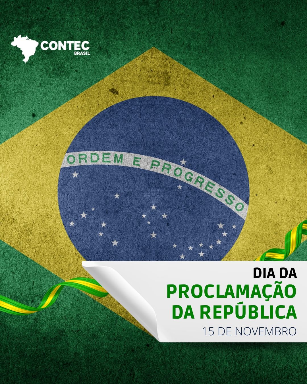 DIA 15 DE NOVEMBRO - DIA DA PROCLAMAÇÃO DA REPÚBLICA