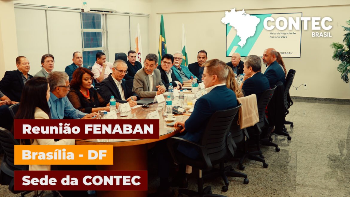 08102025 CEBNN CONTEC reunida com a FENABAN em Brasília